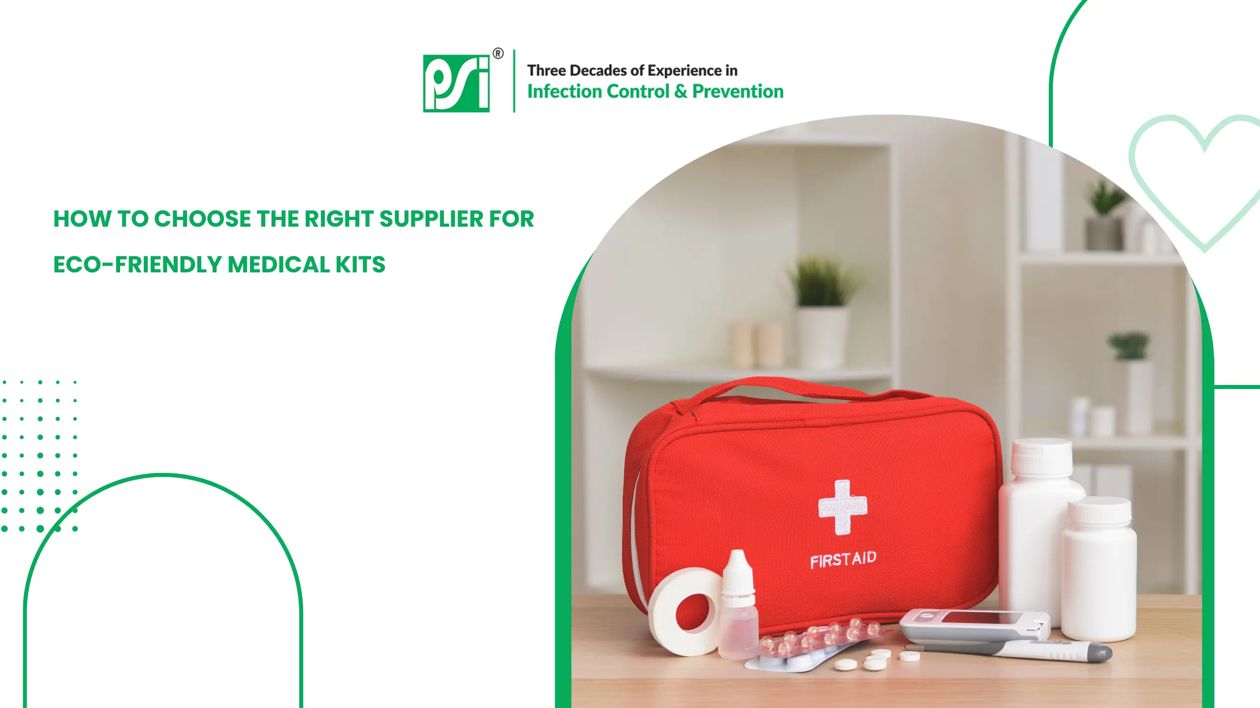 How to Choose the Right Supplier for Eco-Friendly Medical Kits